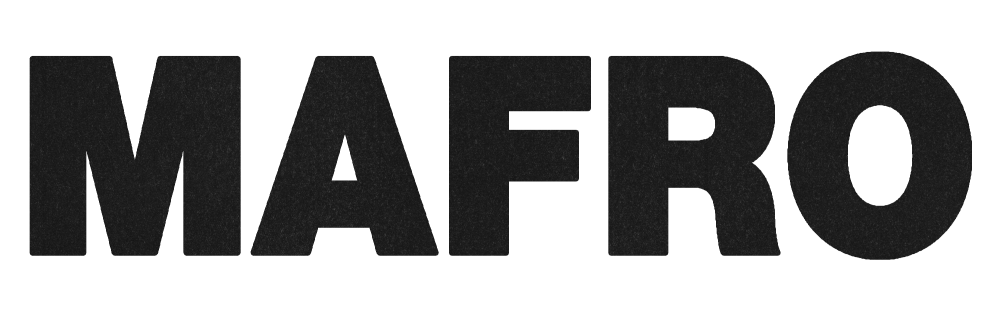 MAFRO • OFFICIAL WEBSITE